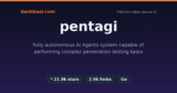 PentAGI – Hệ thống AI Agent tự động pentest mã nguồn mở